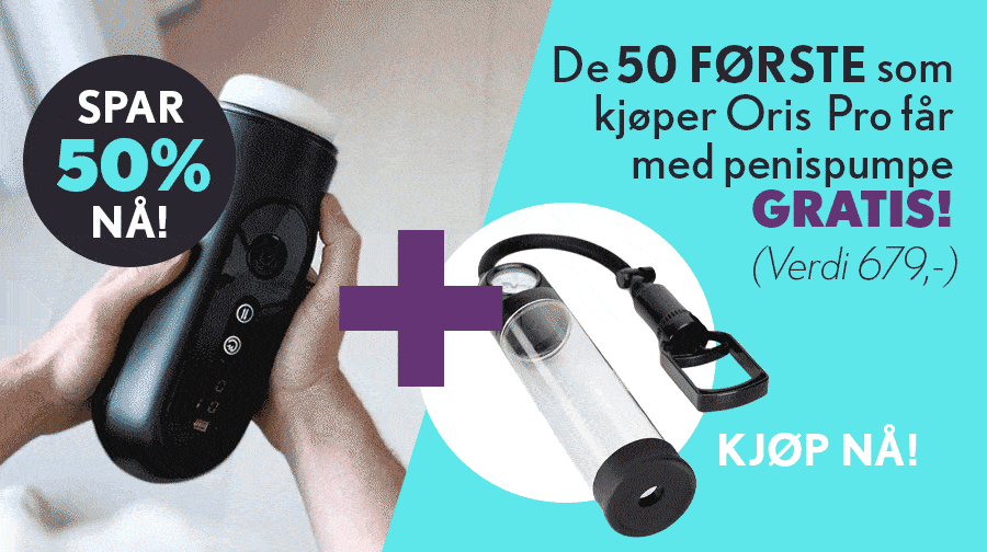 De 50 frste som kjper Oris Pro fr med GRATIS penispumpe!