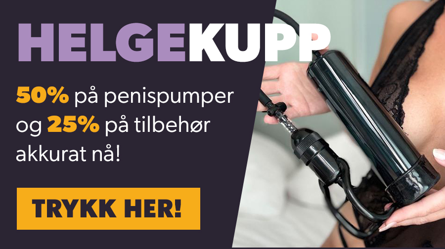 Helgekuppet er p penispumper og tilbehr!